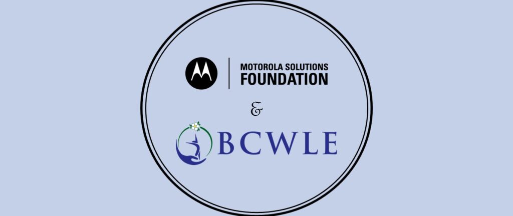 Motorola Solutions Foundation and BCWLE